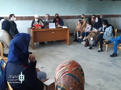 با حضور رئیس اداره فرهنگ و ارشاد اسلامی شهرستان و جمعی از پیشکسوتان

نشست گروه‌های نمایشی شهرستان تکاب برگزار شد